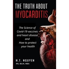 (英文圖書) The truth about Myocarditis 平裝版, H.T.Nguyen, 英文