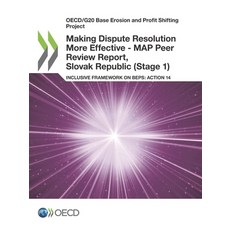 Oecd/G20 Base Erosion and Profit Shifting Project Making Dispute Resolution More Effective - Map Pee... 平裝版, OECD, 英文