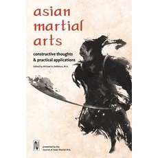 (英文圖書) Asian Martial Arts: Constructive Thoughts and Practical Applications: Constructive Thoughts &... 平裝版, Via Media Publishing Company, 英文