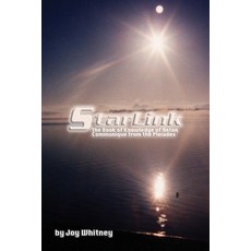 Starlink: The Book of Knowledge of Anton Communique from the Pleiades 平裝版, Independently Published, 英文