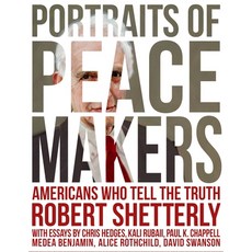 (英文圖書) Portraits of Peacemakers: Americans Who Tell the Truth 精裝版, New Village Press, 英文