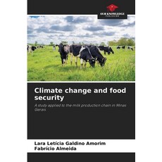 (英文圖書) Climate change and food security 平裝版, Our Knowledge Publishing, 英文