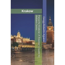 (英文圖書) Panache Krakow: A Traveler's Guide to Hidden Gems 平裝版, Independently Published, 英文