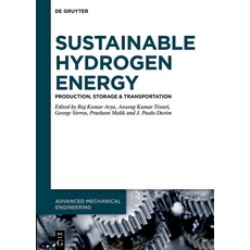 (英文圖書) Sustainable Hydrogen Energy: Production Storage & Transportation 精裝版, de Gruyter, 英文