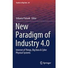 New Paradigm of Industry 4.0: Internet of Things Big Data & Cyber Physical Systems 精裝版, Springer, 英文