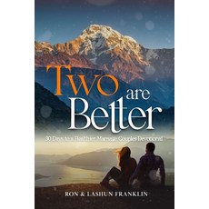 (英文圖書) Two are Better: 30 Days to a Healthier Marriage Couples Devotional 平裝版, Destiny House Publishing, LLC., 英文