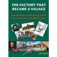 The Factory that Became a Village 平裝版, Redshank Books, 英語
