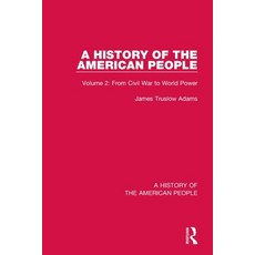 (英文圖書) A History of the American People: Volume 2: From Civil War to World Power 平裝版, Routledge, 英文
