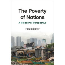 The Poverty of Nations: A Relational Perspective 平裝版, Policy Press, 英文