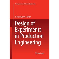 (英文圖書) Design of Experiments in Production Engineering 平裝版, Springer, 英文