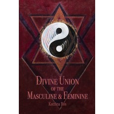(英文圖書) Divine Union of the Masculine & Feminine 平裝版, Katrina Bos, 英文