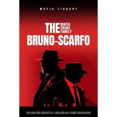 (英文圖書) The Bruno-Scarfo Mafia Crime Family 平裝版, Mafia Library, 英文