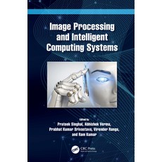 (英文圖書) Image Processing and Intelligent Computing Systems 精裝版, CRC Press, 英文