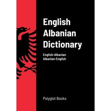 (英文圖書) English Albanian Dictionary 平裝版, Lulu.com, 英文