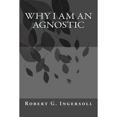 (英文圖書) Why I Am An Agnostic 平裝版, Createspace Independent Pub..., 英文