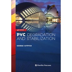 PVC Degradation and Stabilization 精裝版, Chemtec Publishing, 英文