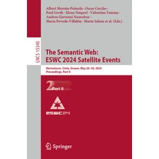 (英文圖書) The Semantic Web: Eswc 2024 Satellite Events: Hersonissos Crete Greece May 2... 平裝版, Springer, 英文