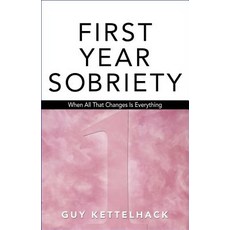 (英文圖書) First Year Sobriety: When All That Changes Is Everythingvolume 1 平裝版, Hazelden Publishing & Educa..., 英文