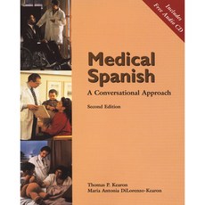 Medical Spanish: A Conversational Approach, Heinle & Heinle Pub
