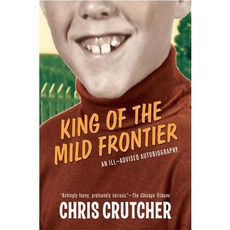 King of the Mild Frontier: An Ill-Advised Autobiography, Greenwillow