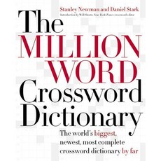 The Million Word Crossword Dictionary: The World's Biggest Newest Most Complete Crossword Dictionary by Far, Harperreference