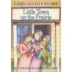 Little Town on the Prairie, Harpercollins Childrens Books