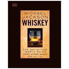 Whiskey: The Definitive World Guide Hardcover, DK Publishing (Dorling Kindersley)
