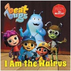Beat Bugs: I Am the Walrus Hardcover, HarperFestival
