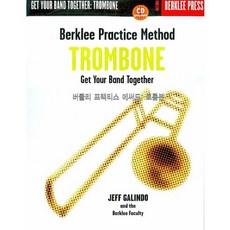 Eumse 音樂世界 柏克萊練習法： 長號, Jeff Galindo 著/李世亨 譯