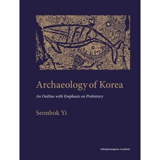 Archaeology of Korea:An Outline with Emphasis on Prehistory, SeonBok Yi, 社會評論學院