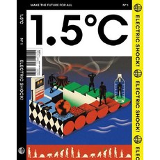 SoulEnergy 1.5℃ (1.5度C) ISSUE No.1 ： ELECTRIC SHOCK!