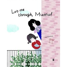 Boisforet Let me through Mumu! ： <我的朋友Mumu> 英文版 - 繪本森林 3 (精裝)