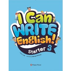 I Can Write English! : Starter, 3, 해피하우스