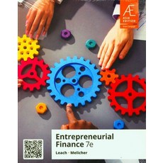 Entrepreneurial Finance (7/e), Cengage, J. Chris Leach Ronald W. Melicher