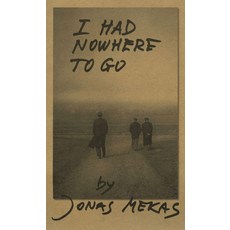 나는 갈 곳이 없었다, 양장