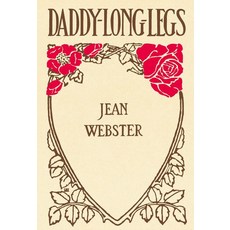 키다리 아저씨(초판본)(1912년 오리지널 초판본 표지디자인), 키다리 아저씨(초판본)(1912년 오리지널 초판본 .., 진 웹스터(Jean Webster)(저) / 허윤정.., 더스토리, 진 웹스터 키다리 아저씨(초판본)(1912년 오리지널 초판본 .., 진 웹스터(Jean Webster)(저) / 허윤정.., 더스토리, 진 웹스터