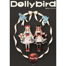 DOIIybird Dollybird：Fairy Tale, 拉之眼, Hobby Japan 編輯部