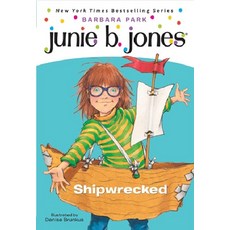 [Random House]Junie B. Jones #23 : Shipwrecked (Paperback), Random House