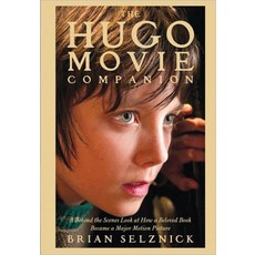 The Hugo Movie Companion (Hardcover), Scholastic