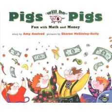 Pigs Will Be Pigs : Fun with Math and Money (Paperback), Aladdin
