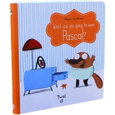 What Are You Going to Wear Pascal? (Hardcover), Twirl