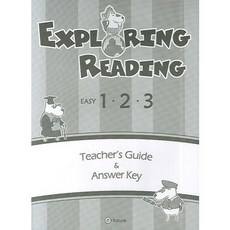EXPLORING READING EASY 1·2·3:Teacher's Guide & Answer Key, 이퓨쳐