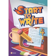 START TO WRITE. 4, 이퓨쳐, Robert Taylor 저