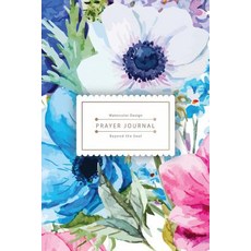 Prayer Journal Beyond the Soul: Watercolor Flower 100 Letters to God (6*9 Inches) - Peaceful & Happine…, Createspace Independent Publishing Platform