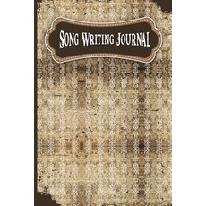 Song Writing Journal: With Lined/Ruled Paper and Staff Manuscript Paper for Notes: Music Journal Diar…, Createspace Independent Publishing Platform