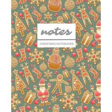 Notes Christmas Notebooks: Gingerbread Man Santa Snowflake Pattern / Journal / Diary / Gift Idea / Rul..., Createspace Independent Publishing Platform