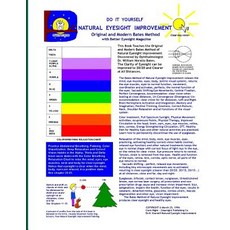 Do It Yourself - Natural Eyesight Improvement - Original and Modern Bates Method: 10 E-Books Better E..., Createspace Independent Publishing Platform
