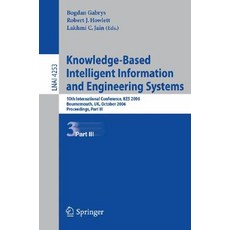 Knowledge-Based Intelligent Information and Engineering Systems: 10th International Conference KES 20..., Springer
