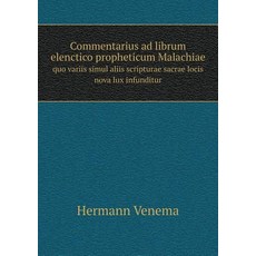 對瑪拉基書《瑪拉基書》和其他聖經的解釋預言書的評論..., 按需預訂有限公司