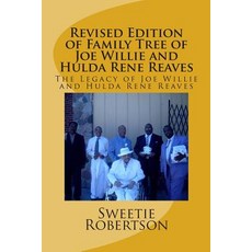 喬威利和胡爾達的家譜修訂版雷內·裡維斯：喬·威利和胡爾達的遺產…, Createspace獨立發布平台